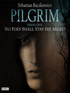 Pilgrim, Series 1, Episode 3 (MP3): No Foes Shall Stay His Might